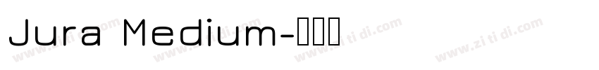 Jura Medium字体转换